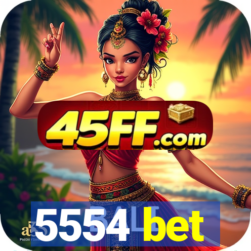 5554 bet